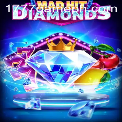 A Comprehensive Guide to MadHitDiamonds on 1777.com Game