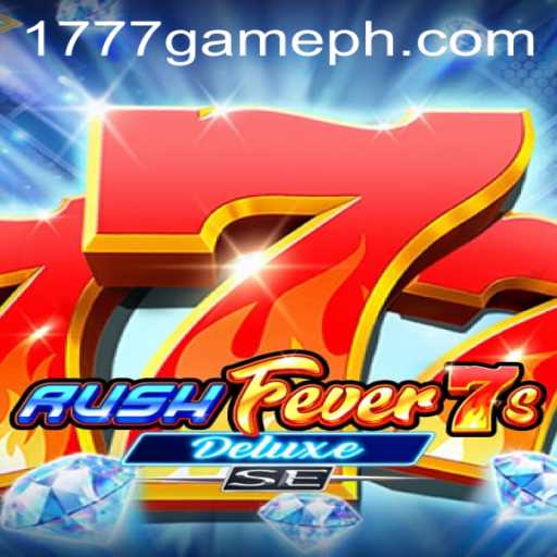 Discovering the Allure of RushFever7sDeluxeSE: The 1777.com Game Revolution